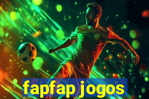 fapfap jogos